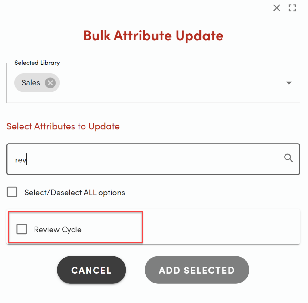Added ‘Review Cycle’ to Attribute Options in Bulk Attribute Updates