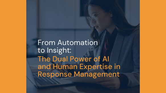 From Automation to Insight: The Dual Power of AI and Human Expertise in Response Management